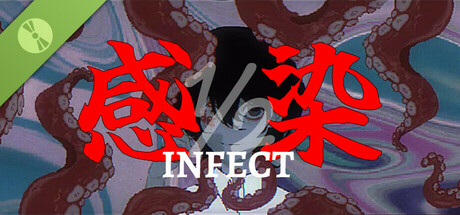 感染½ INFECT½ Demo
