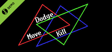 Move Dodge and Kill Demo