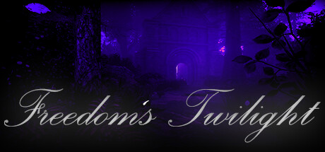 Freedoms Twilight
