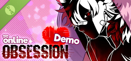 Online Obsession Demo