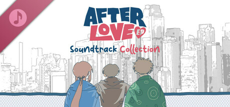Afterlove EP Soundtrack