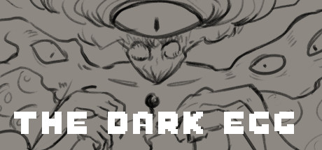 Dark Egg