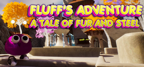 Fluff's Adventure: A Tale of Fur and Steel Playtest