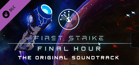 First Strike: Final Hour - OST