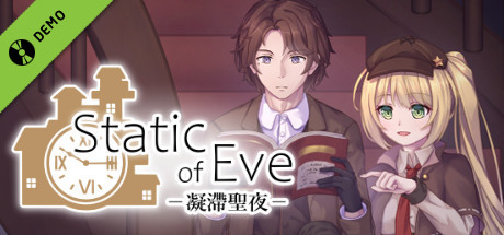 Static of Eve –凝滯聖夜– Demo