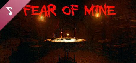 Fear Of Mine 001 (Novel) Soundtrack