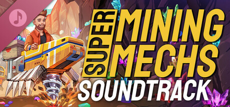 Super Mining Mechs - Soundtrack