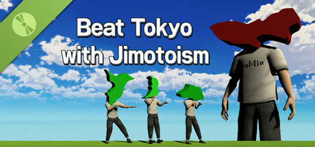 打倒東京にはJimotoism Demo