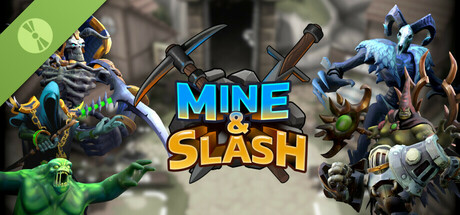 Mine & Slash Demo