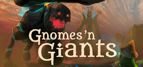 Gnomes 'n Giants