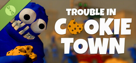 Trouble in Cookie Town Demo