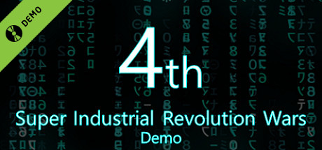 4th Super Industrial Revolution Wars Demo