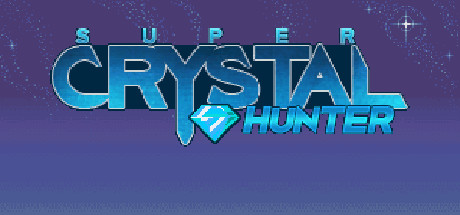 Super Crystal Hunter