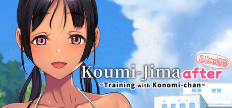Koumi-Jima after Training with Konomi-chan Live2D