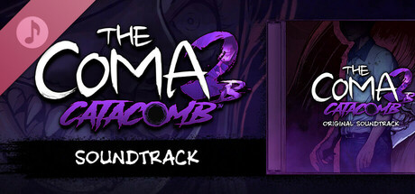 The Coma 2B: Catacomb Soundtrack