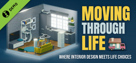 Moving Through Life Demo