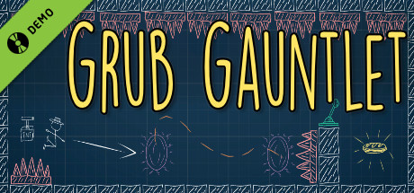Grub Gauntlet - Demo