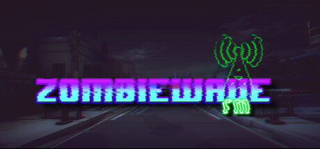 ZombieWave FM Playtest ( 2418920 )