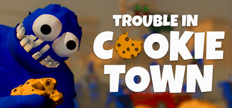 Trouble in Cookie Town