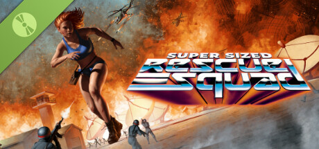 Super Sized Rescue Squad Demo