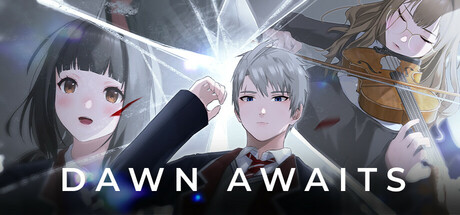 Dawn Awaits