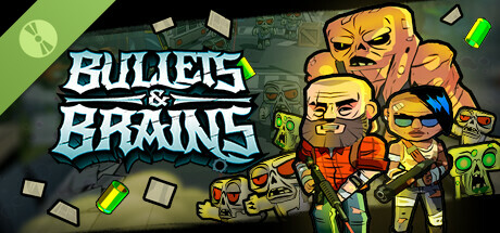 Bullets & Brains Demo