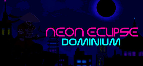Neon Eclipse: Dominium