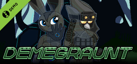 Demegraunt Demo