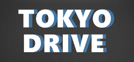 TOKYO DRIVE