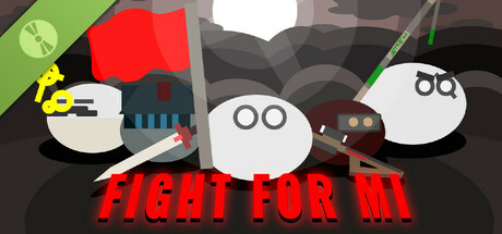 Fight For Mi Demo