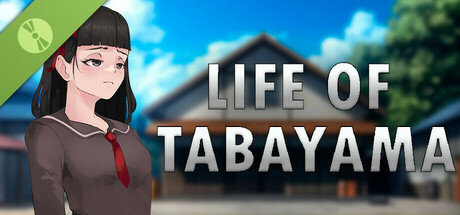 Life of Tabayama Demo