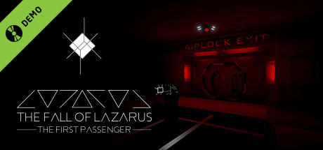 The Fall of Lazarus Demo: The First Passenger