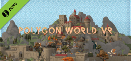 Polygon World VR Demo