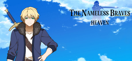 The Nameless Braves: Heaven