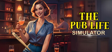 The Pub Life Simulator