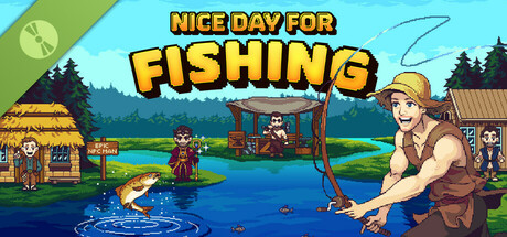 Nice Day for Fishing Demo