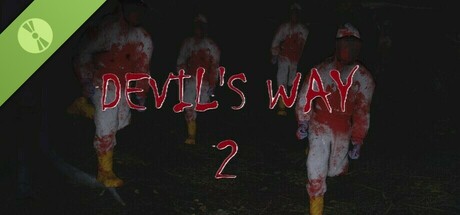DEVIL'S WAY 2 Demo
