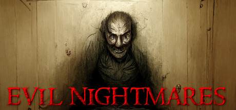 Evil Nightmares