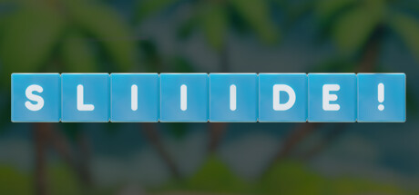 Sliiide! Playtest