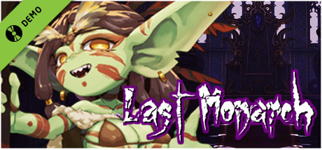 Last Monarch Demo