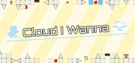 Cloud I Wanna Beta
