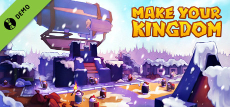 Make Your Kingdom Demo