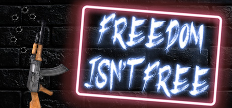 Freedom Isn't Free 资本之乱