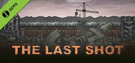The Last Shot Demo