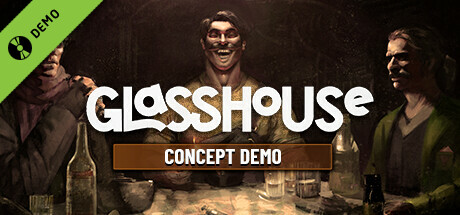 GLASSHOUSE - Concept Demo