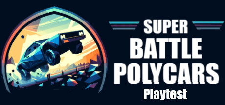 Super Battle PolyCars Playtest