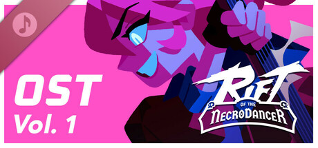 Rift of the NecroDancer OST Vol 1