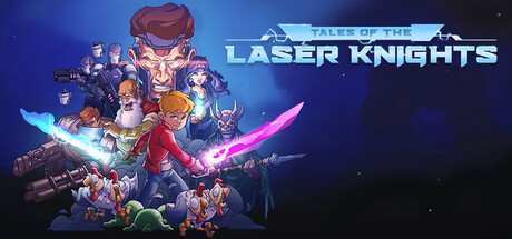 Tales of the Laser Knights