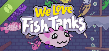 We Love Fish Tanks Demo