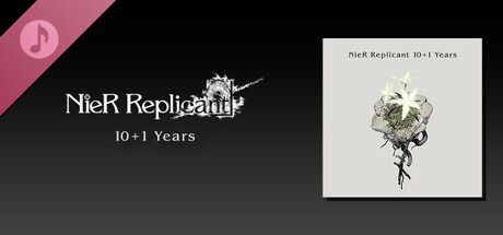 NieR Replicant -10+1 Years-
